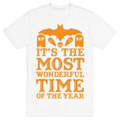 It's the Most Wonderful Time Of The Year T-Shirt