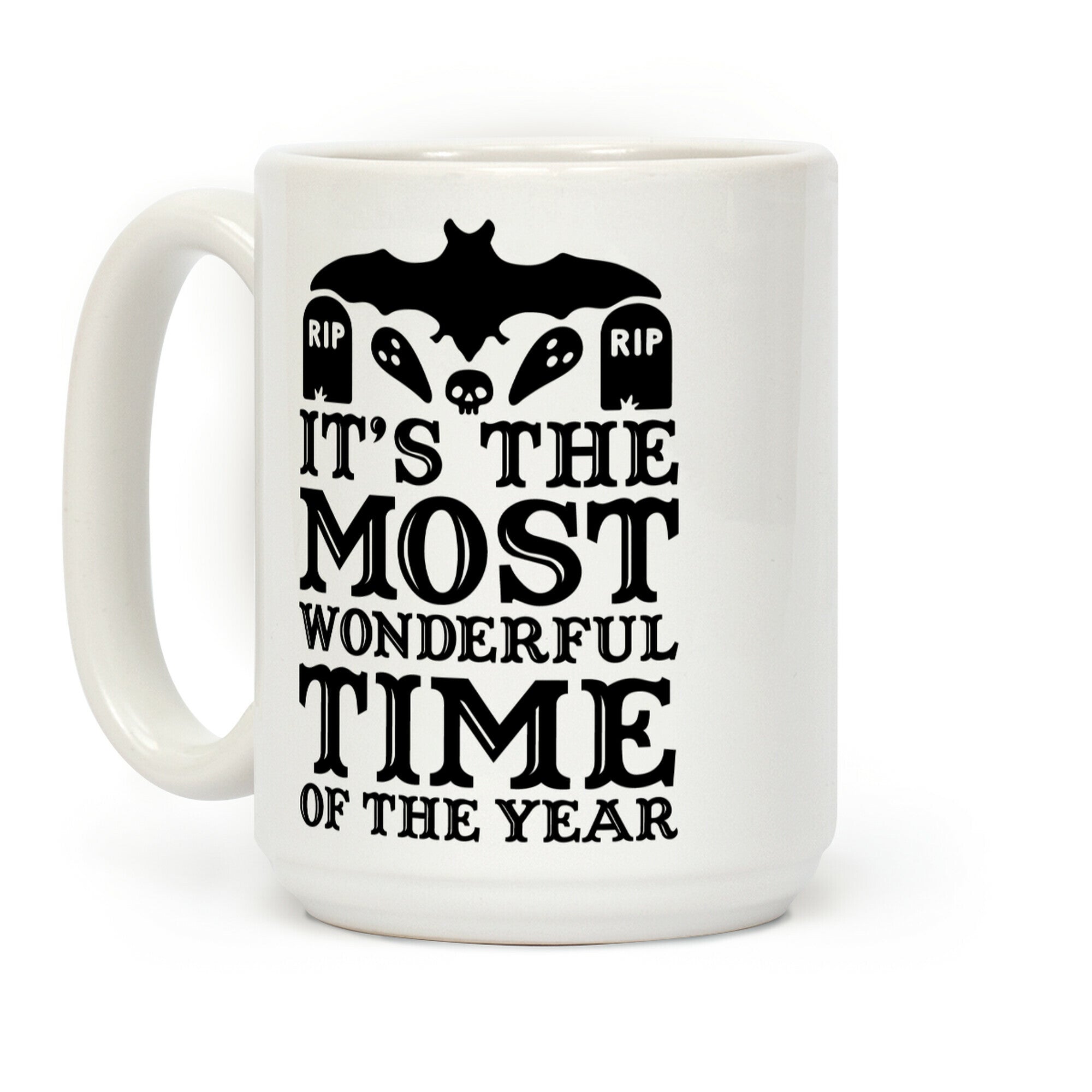 It's the Most Wonderful Time Of The Year Coffee Mug