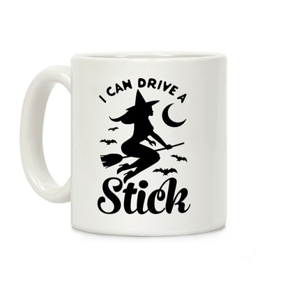 I Can Drive a Stick Coffee Mug