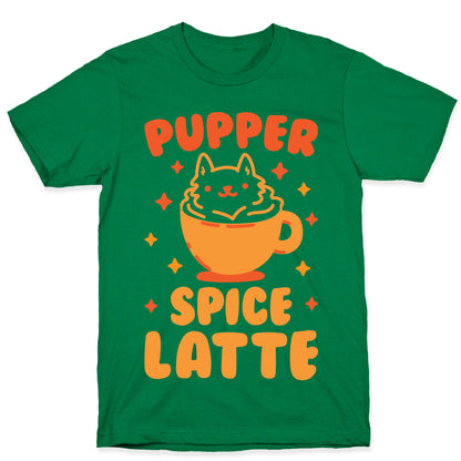 Pupper Spice Latte T-Shirt