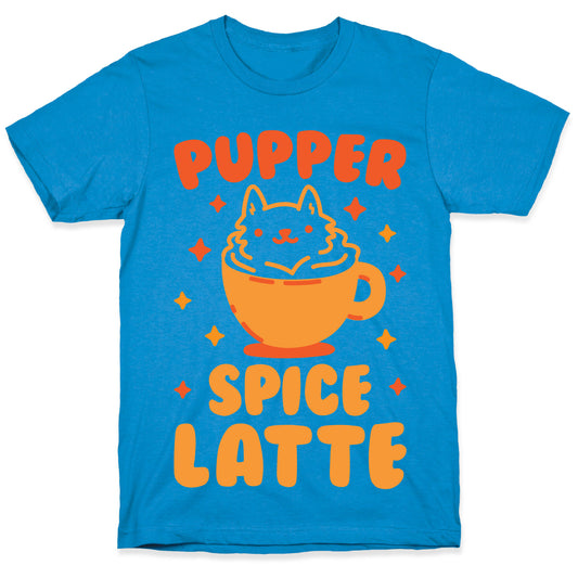 Pupper Spice Latte T-Shirt