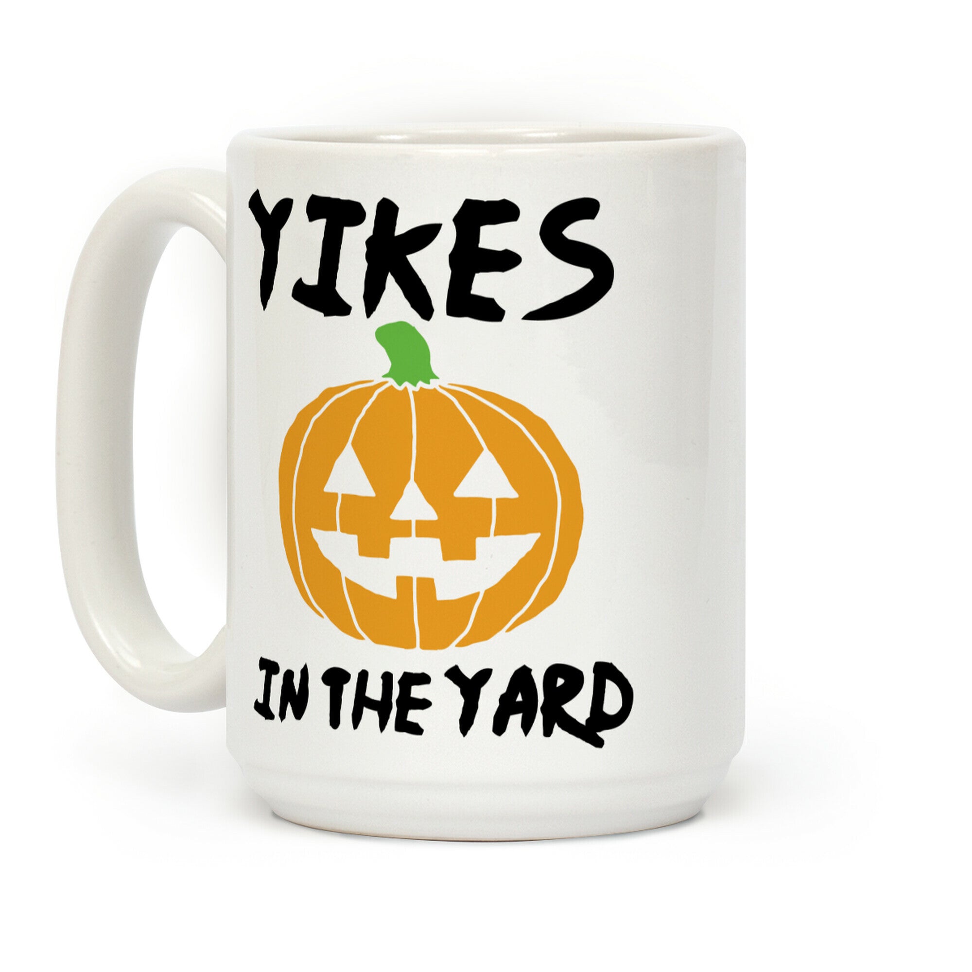 Yikes in the Yard Coffee Mug