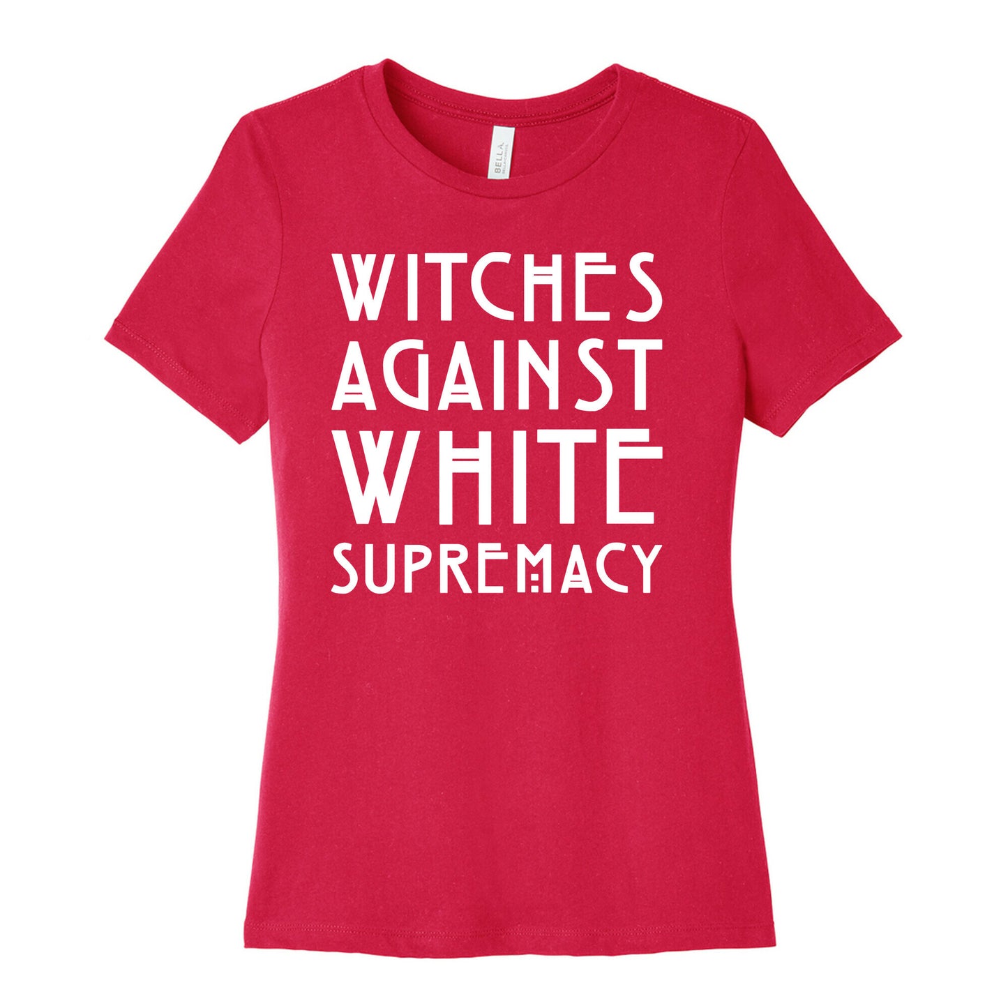 Witches Against White Supremacy White Print Women's Cotton Tee