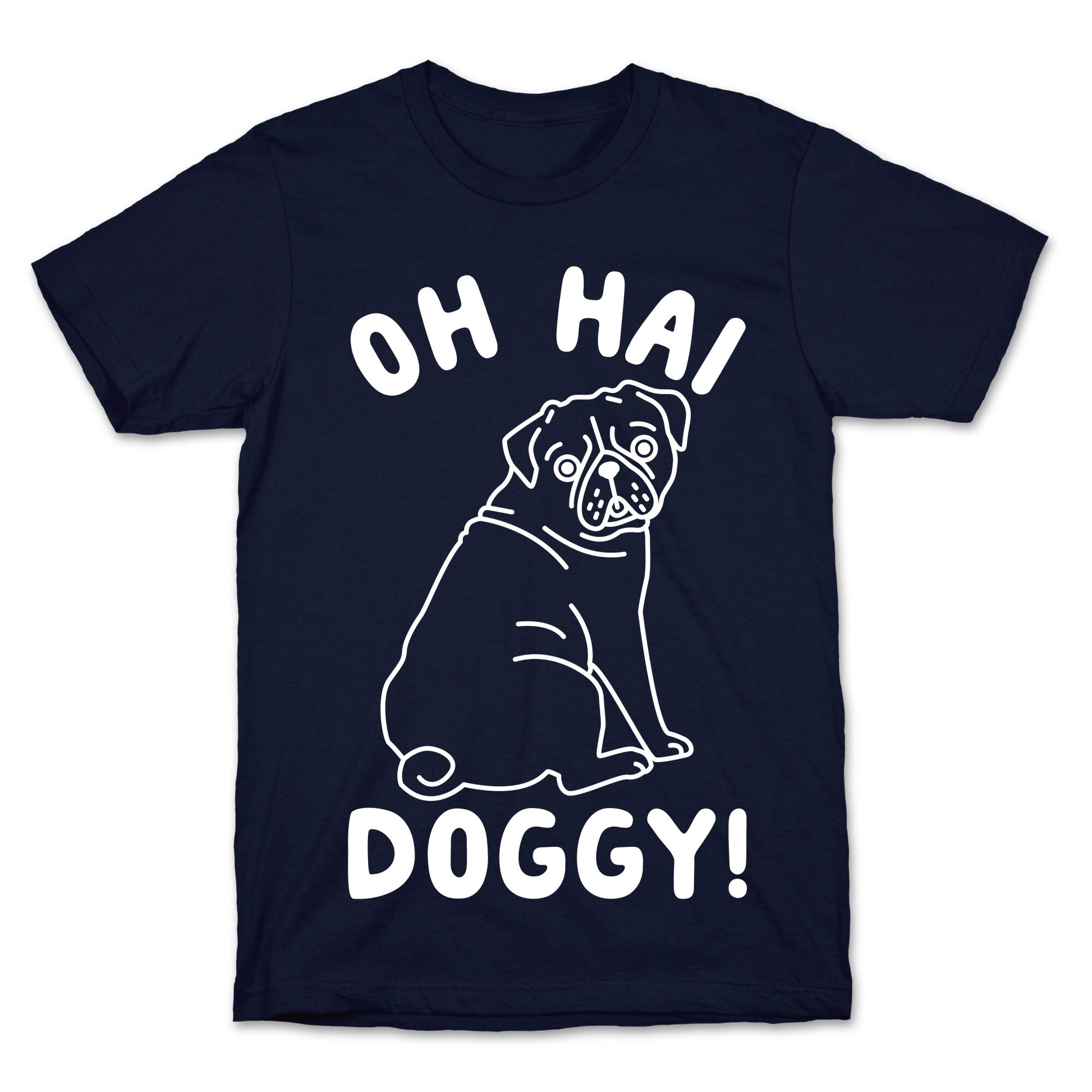 Oh Hai Doggy T-Shirt