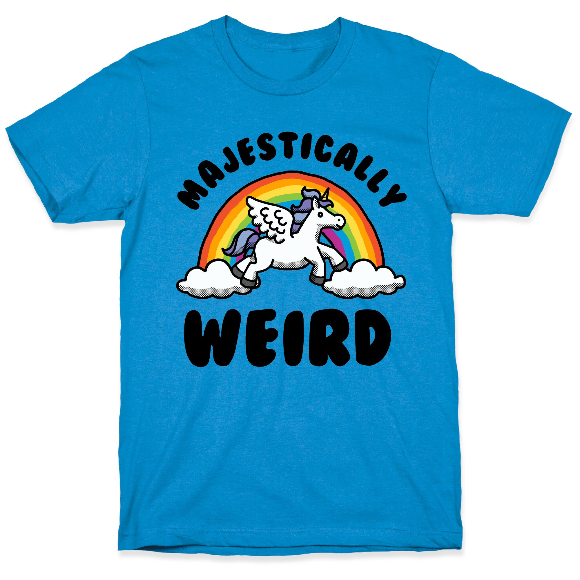 Majestically Weird T-Shirt