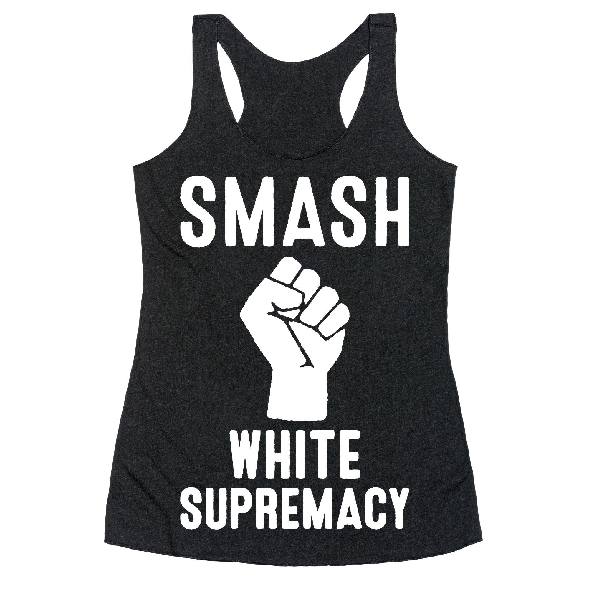 Smash White Supremacy Racerback Tank