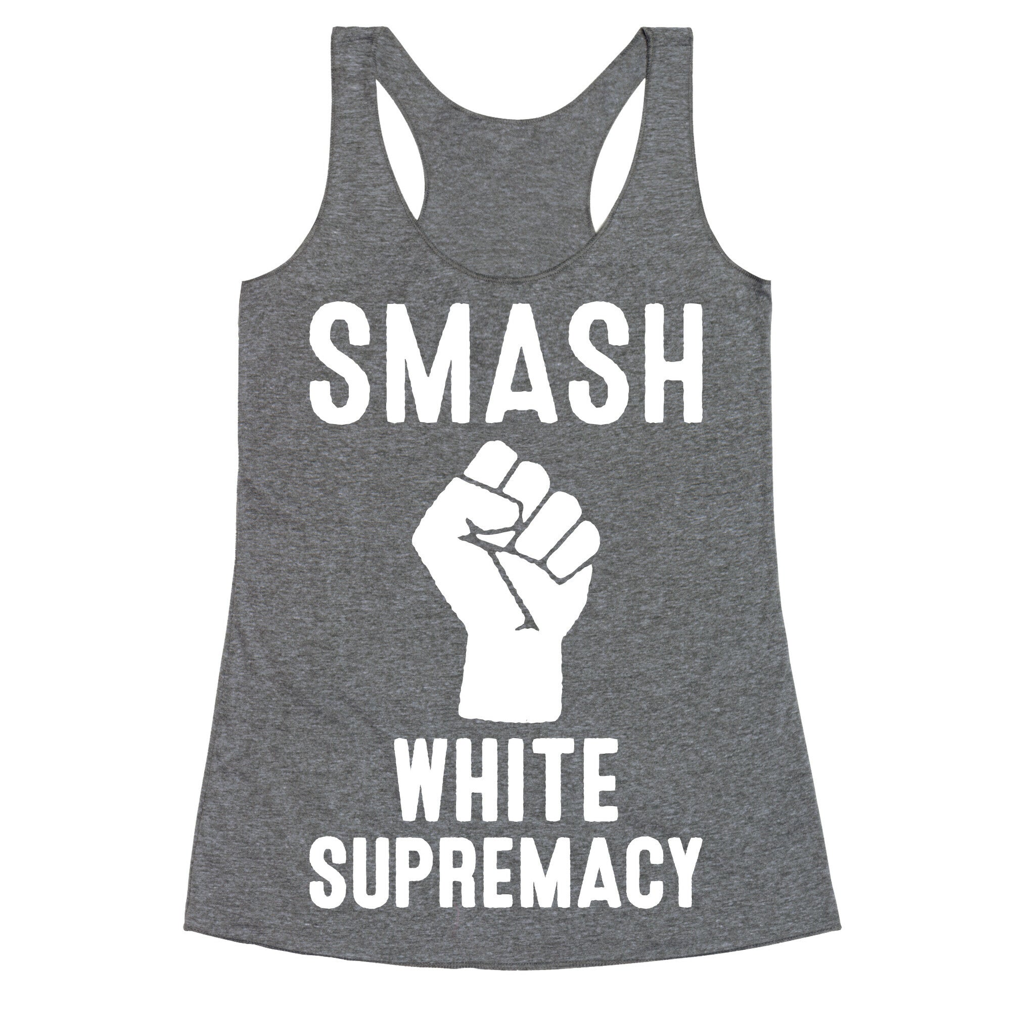 Smash White Supremacy Racerback Tank
