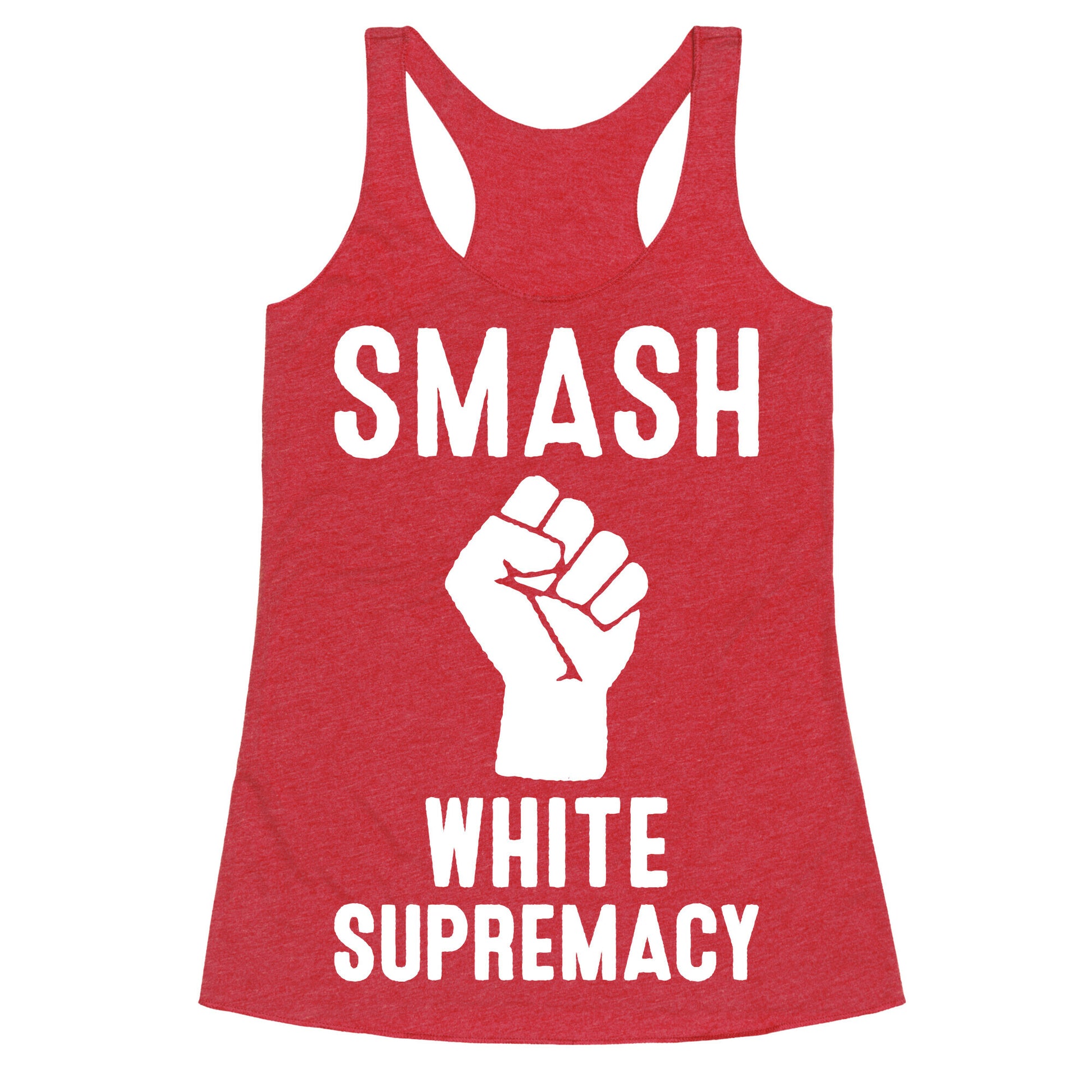 Smash White Supremacy Racerback Tank