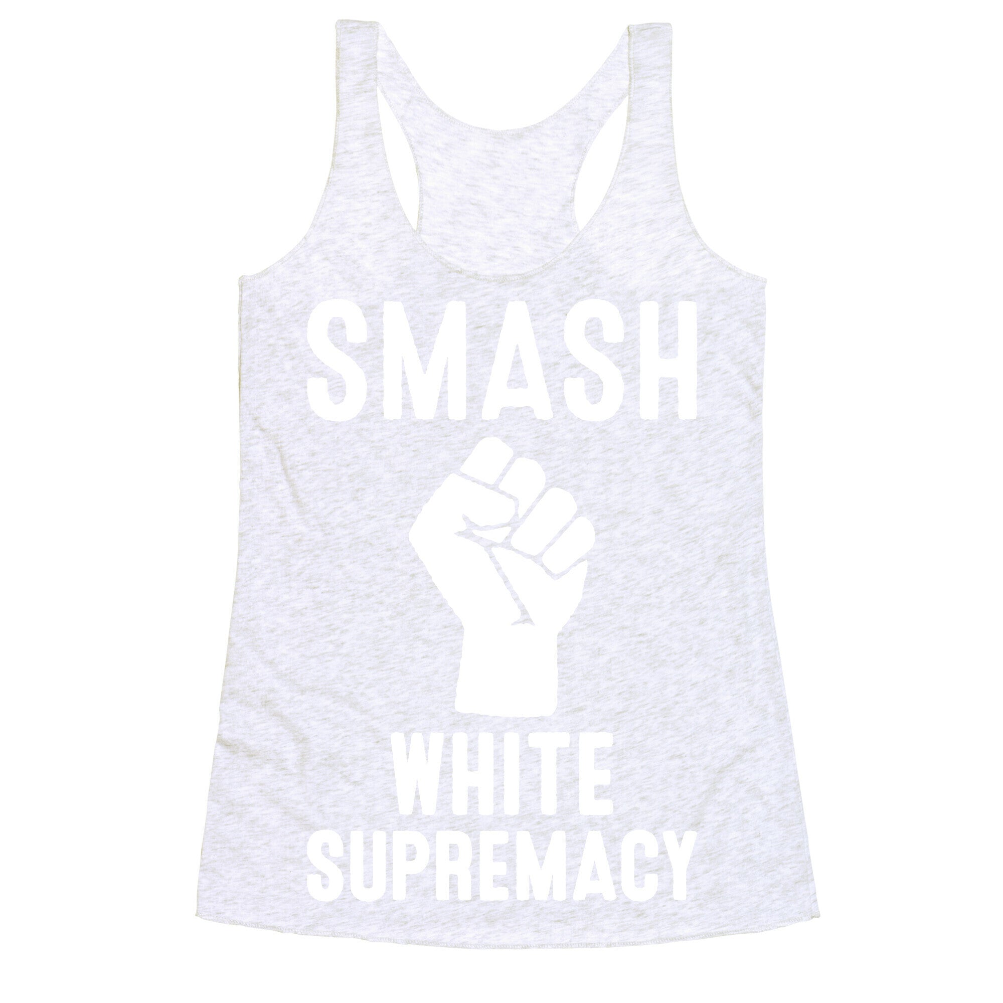 Smash White Supremacy Racerback Tank