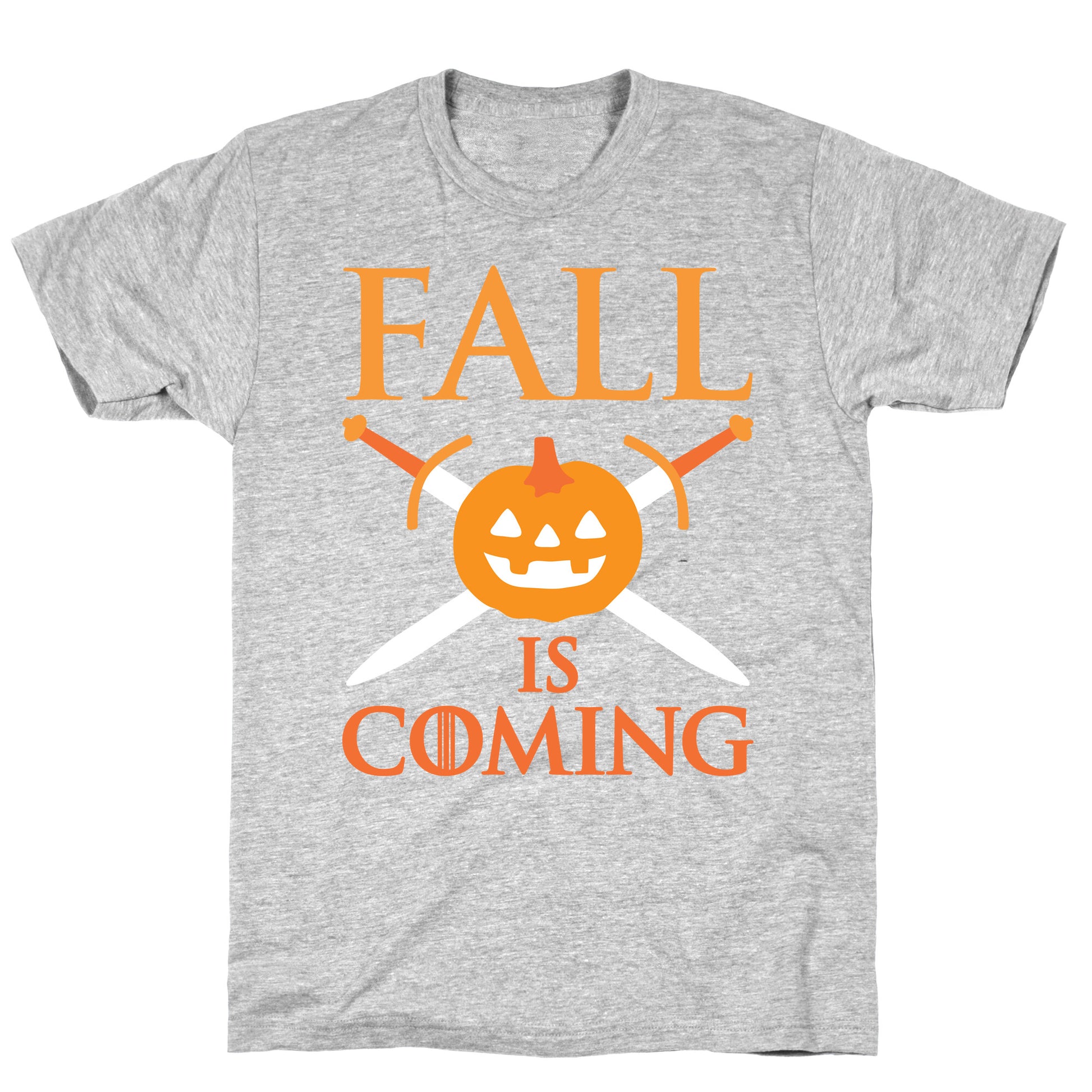 Fall Is Coming Parody T-Shirt
