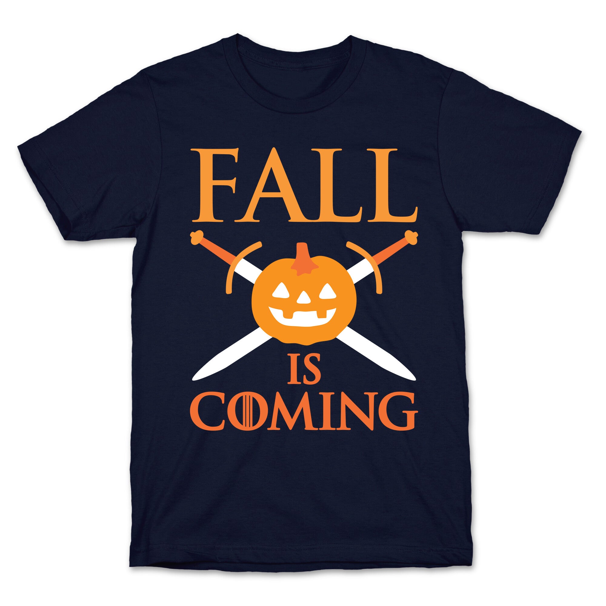 Fall Is Coming Parody T-Shirt
