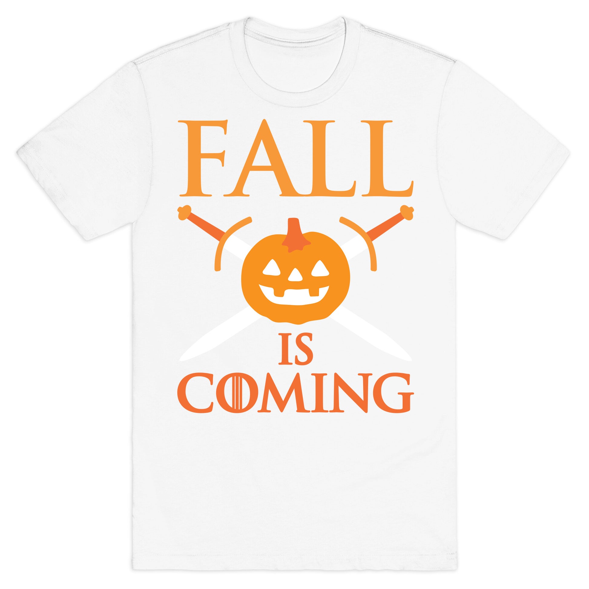Fall Is Coming Parody T-Shirt