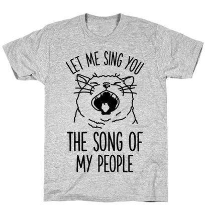 The Song Of My People Cat T-Shirt