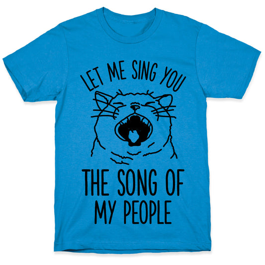 The Song Of My People Cat T-Shirt