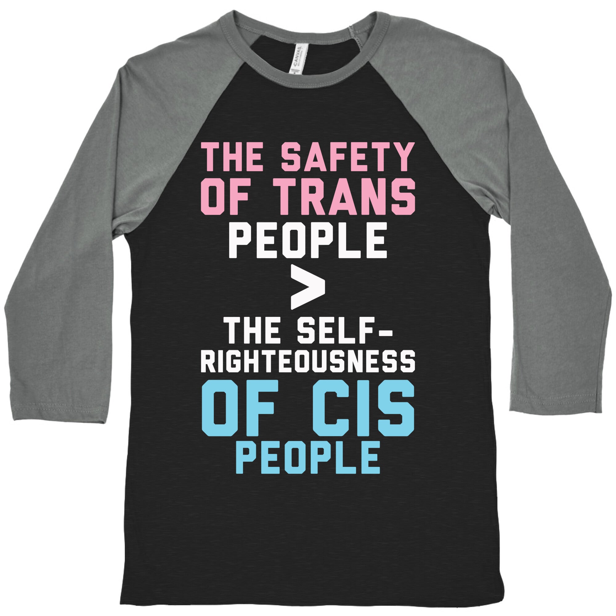 The Safety Of Trans People Baseball Tee