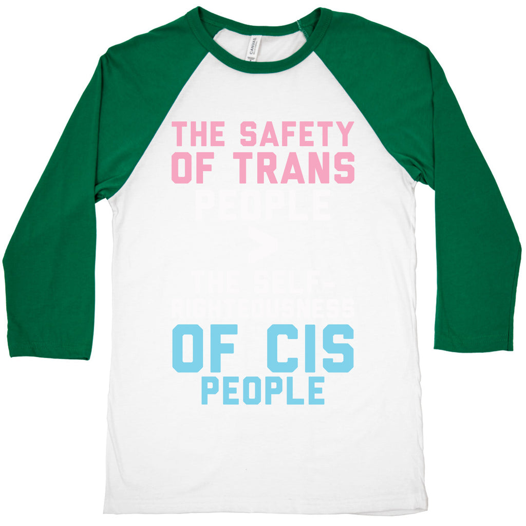 The Safety Of Trans People Baseball Tee