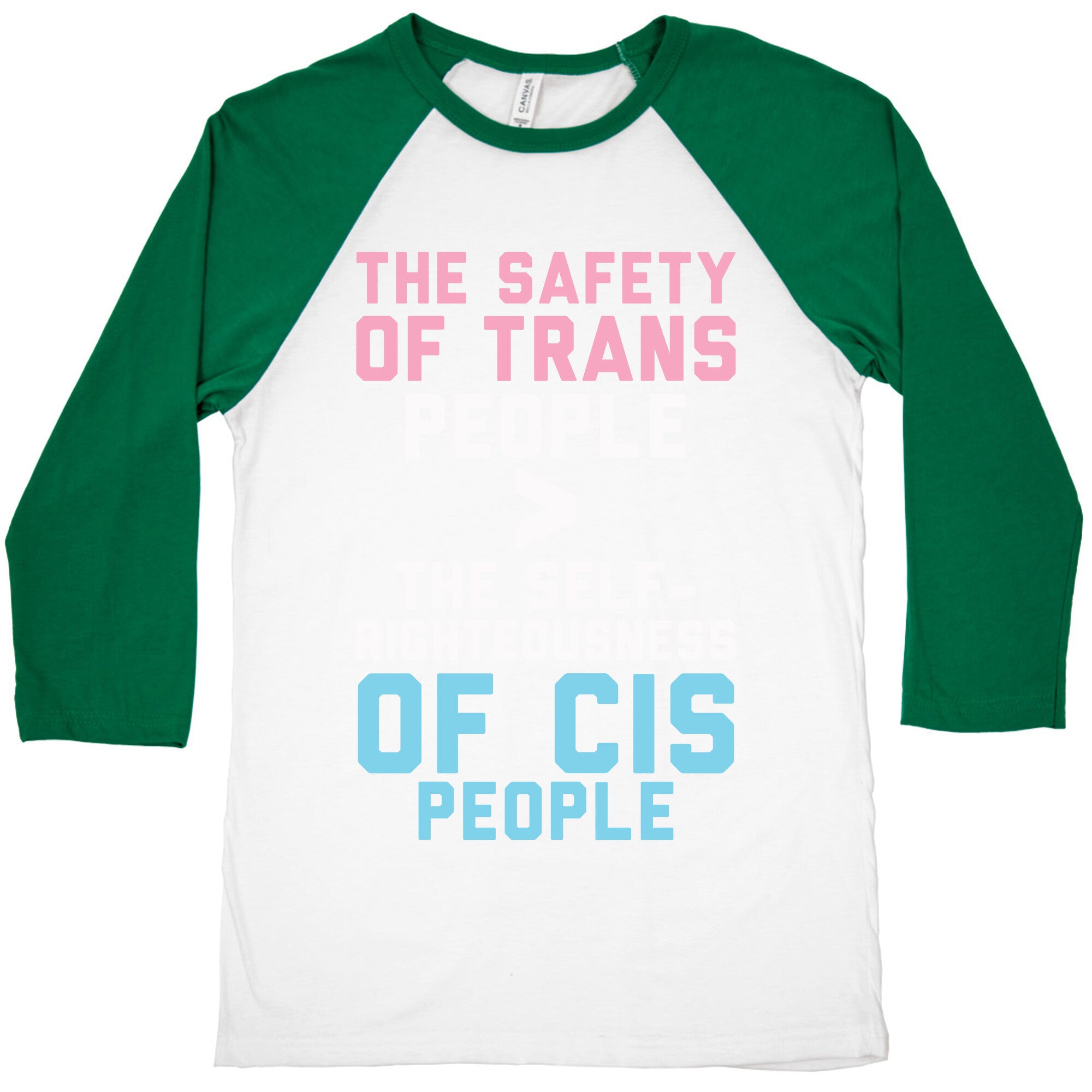The Safety Of Trans People Baseball Tee