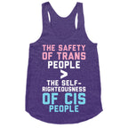 The Safety Of Trans People Racerback Tank