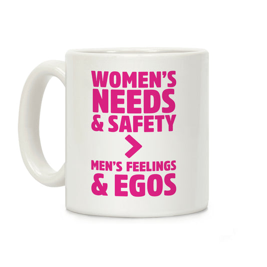 Women's Needs and Safety Coffee Mug
