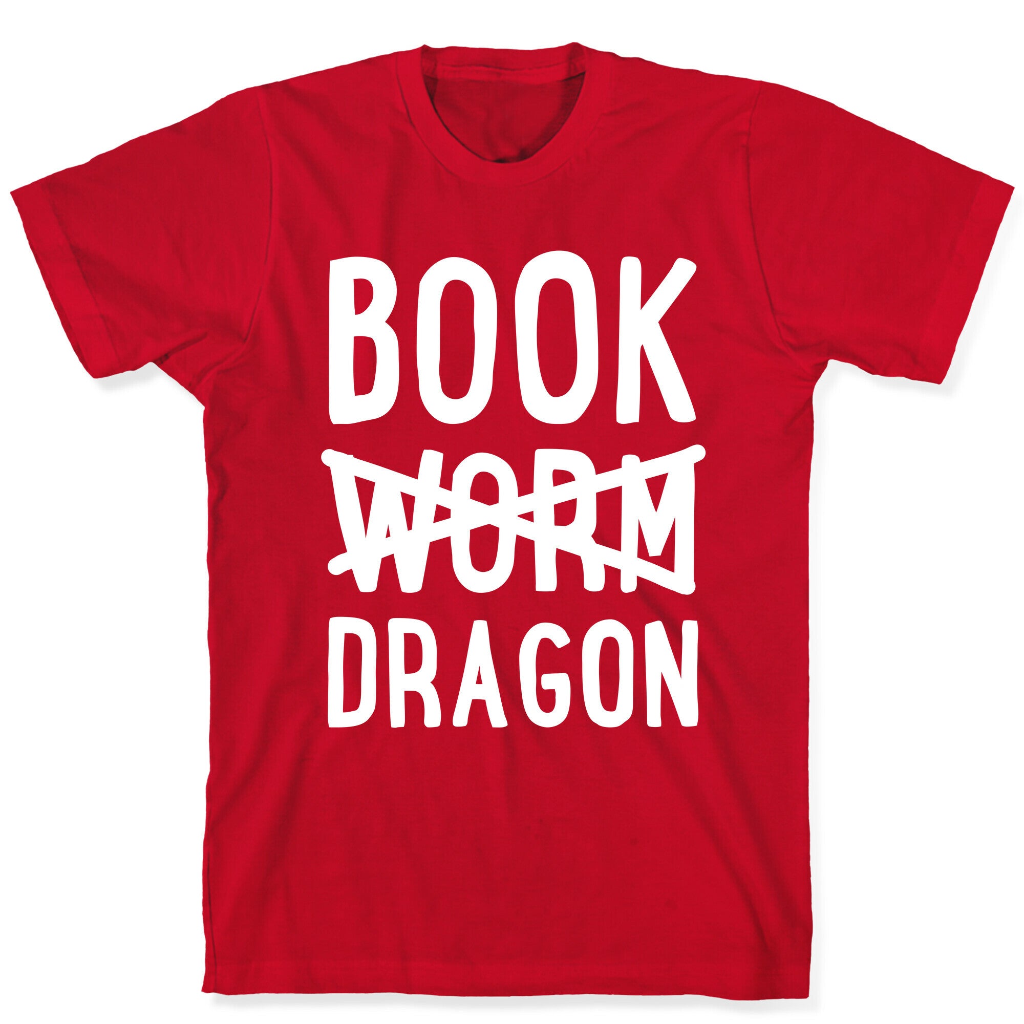 Book Dragon Not Book Worm T-Shirt
