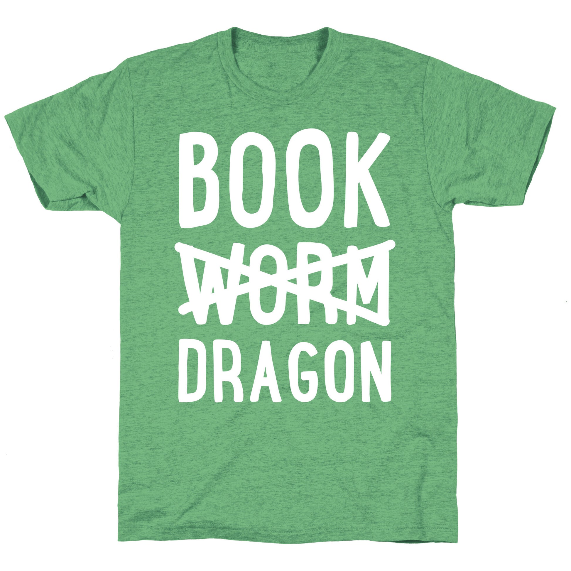 Book Dragon Not Book Worm Unisex Triblend Tee