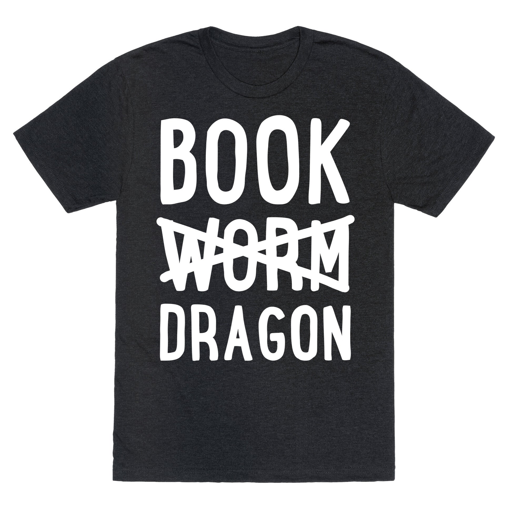 Book Dragon Not Book Worm Unisex Triblend Tee