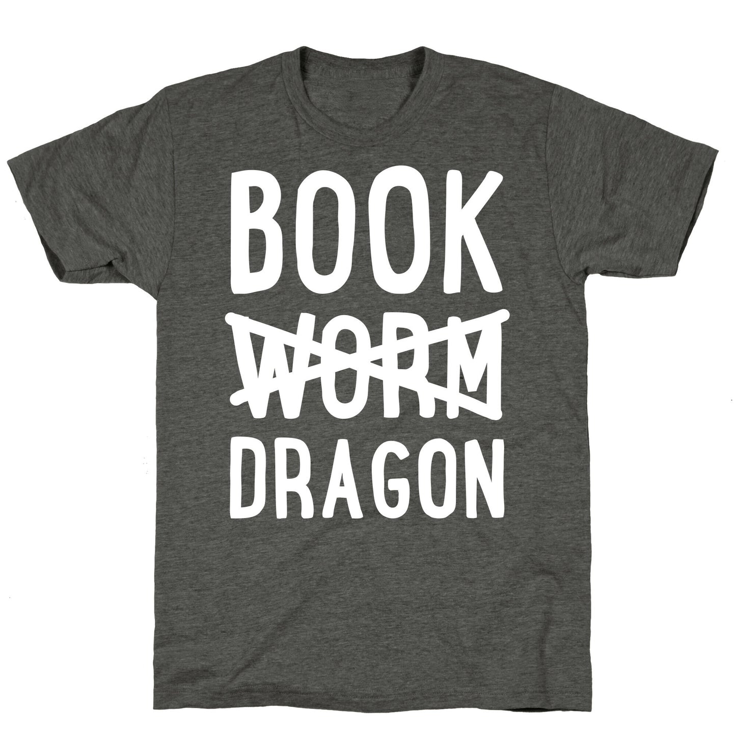 Book Dragon Not Book Worm Unisex Triblend Tee