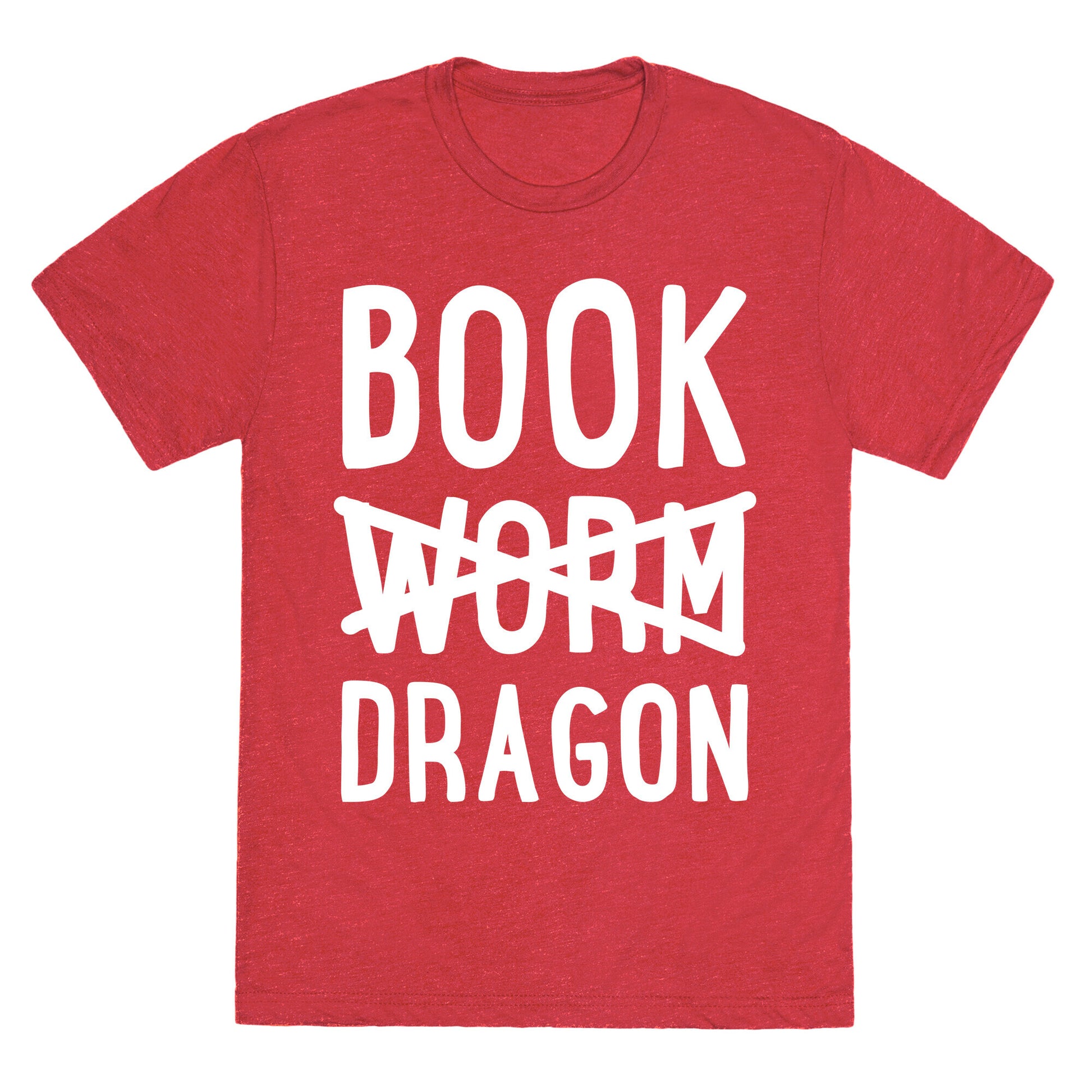 Book Dragon Not Book Worm Unisex Triblend Tee