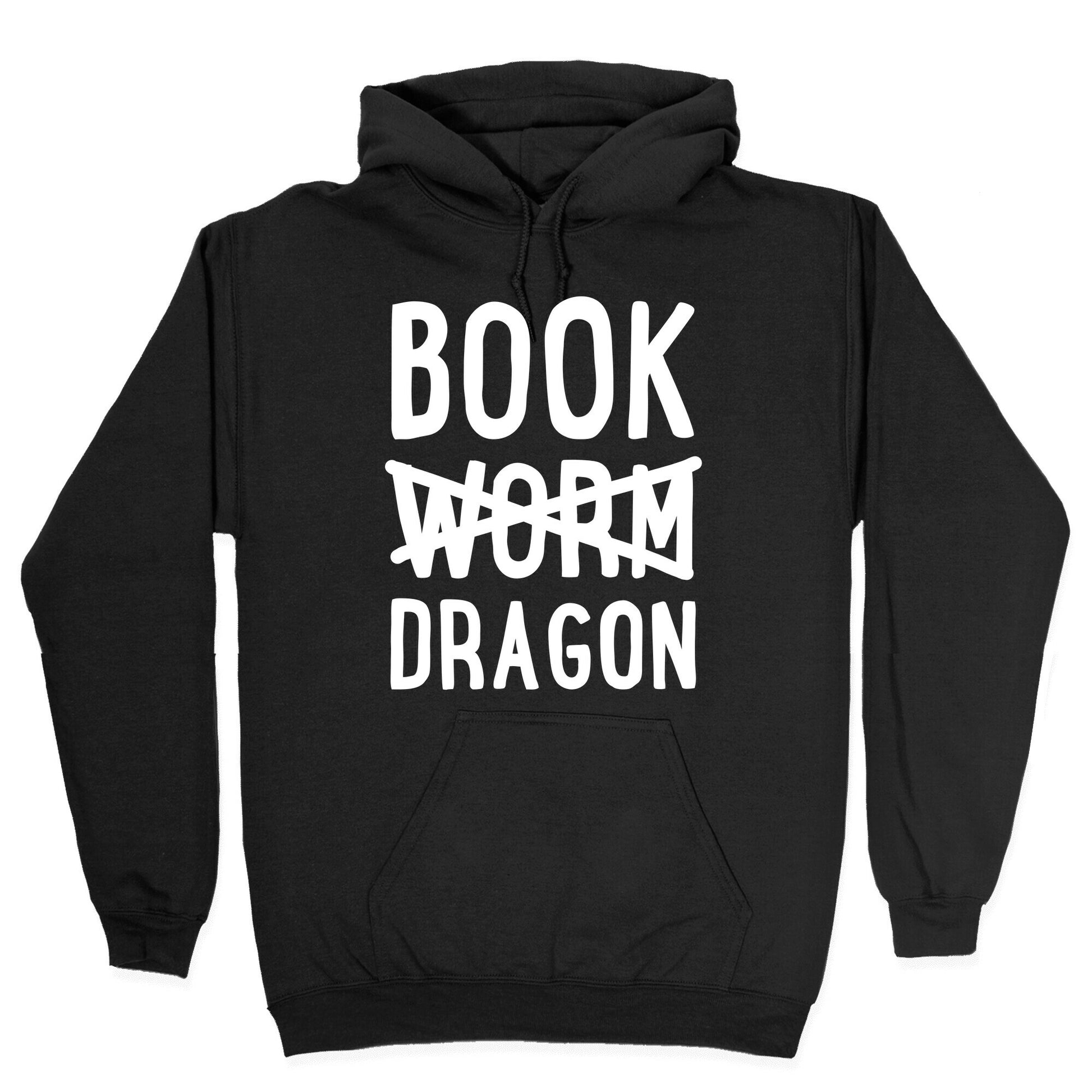 Book Dragon Not Book Worm Hoodie