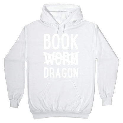 Book Dragon Not Book Worm Hoodie