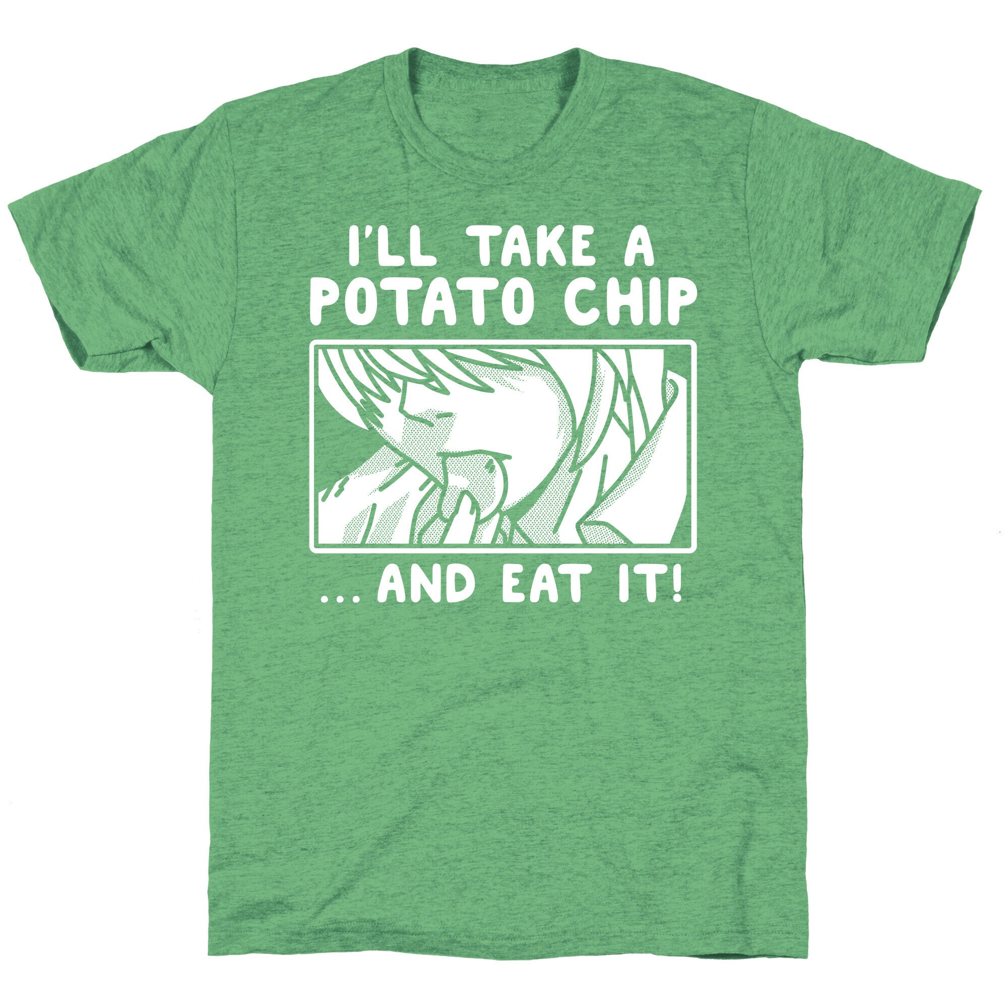 I'll Take a Potato Chip And Eat It Unisex Triblend Tee