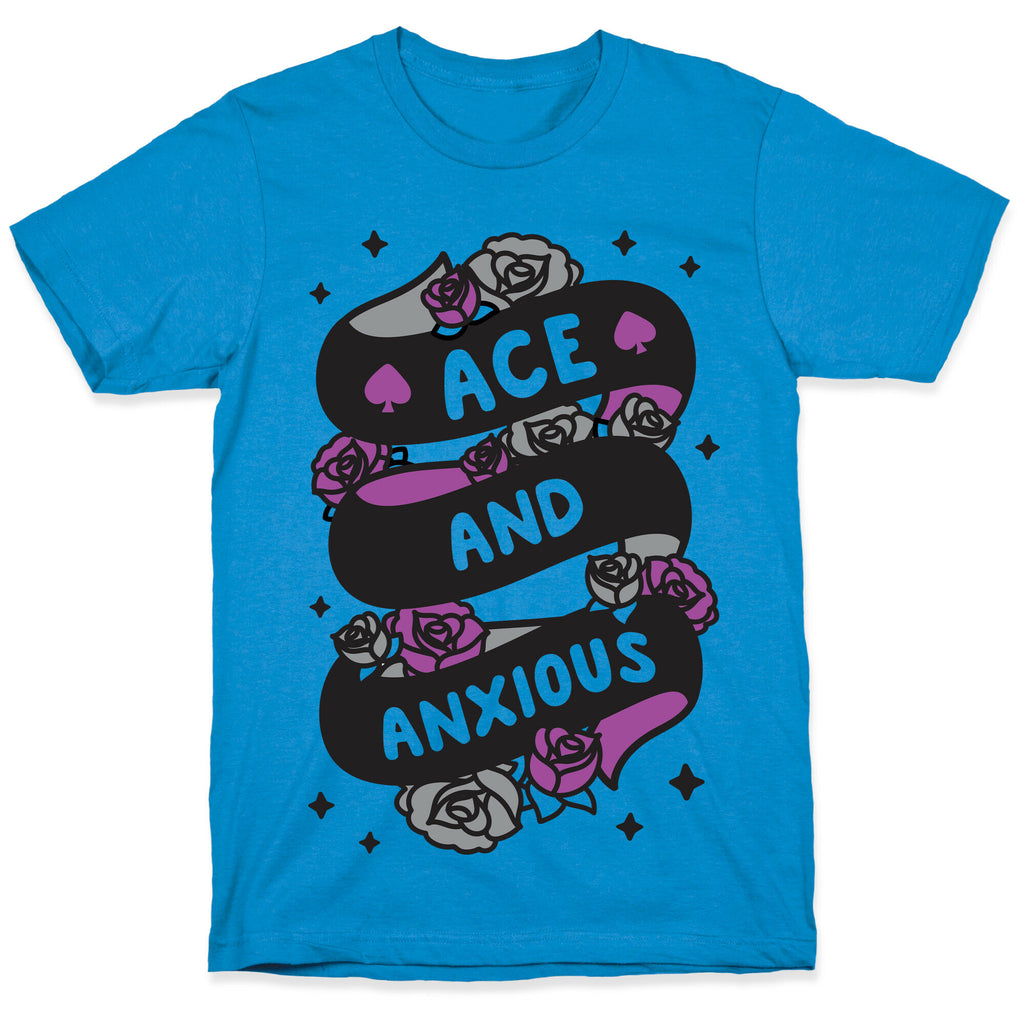 Ace And Anxious T-Shirt