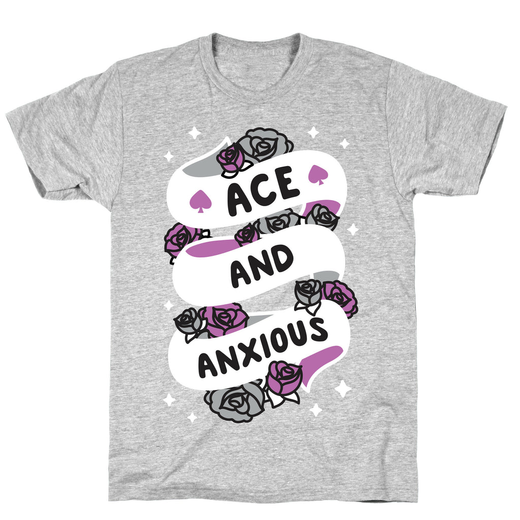 Ace And Anxious T-Shirt
