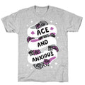 Ace And Anxious T-Shirt