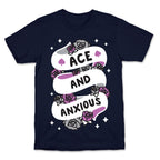 Ace And Anxious T-Shirt