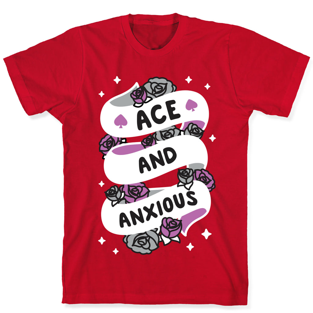 Ace And Anxious T-Shirt