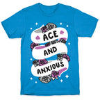 Ace And Anxious T-Shirt