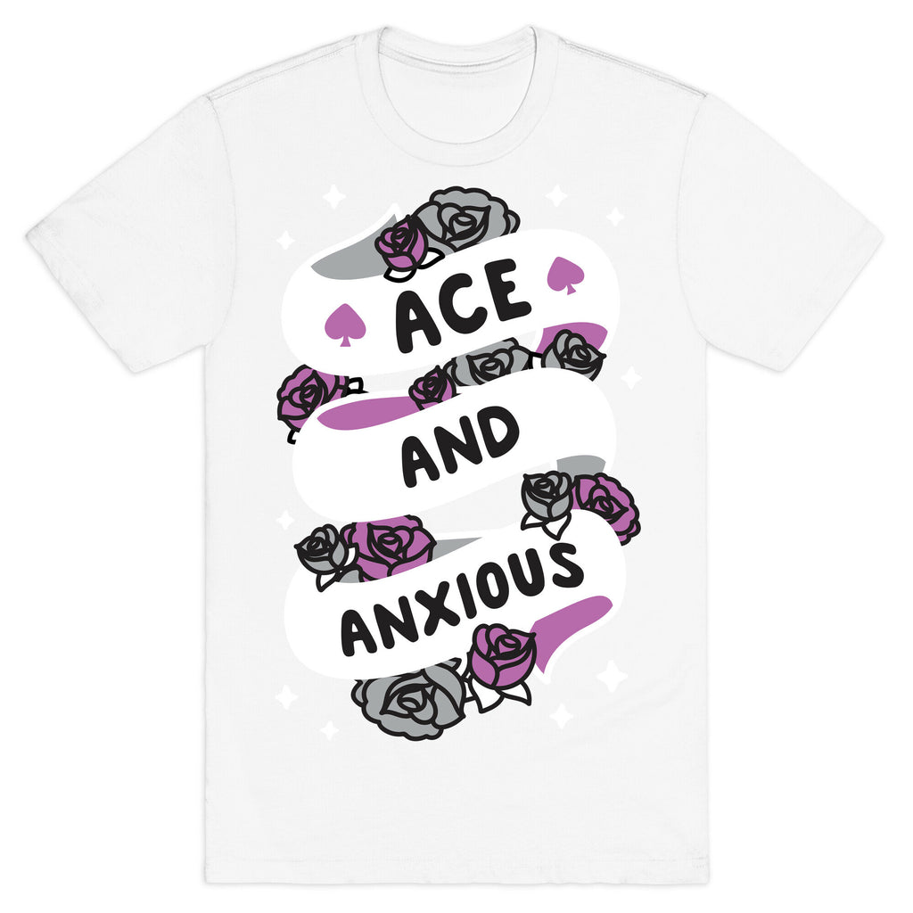 Ace And Anxious T-Shirt