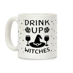 Drink Up Witches Coffee Mug