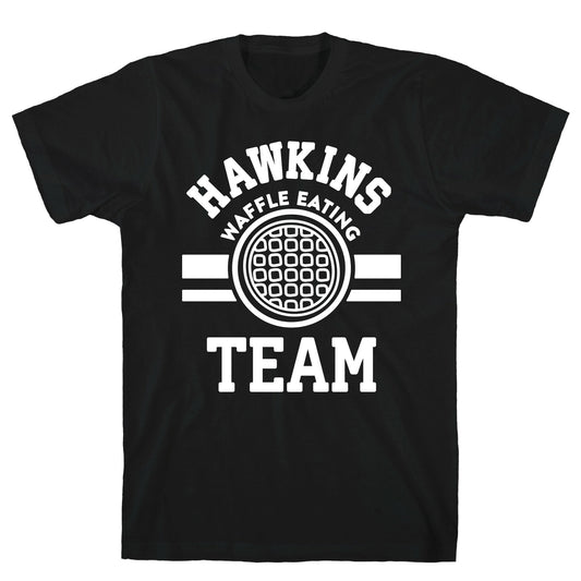 Hawkins Waffle Eating Team T-Shirt