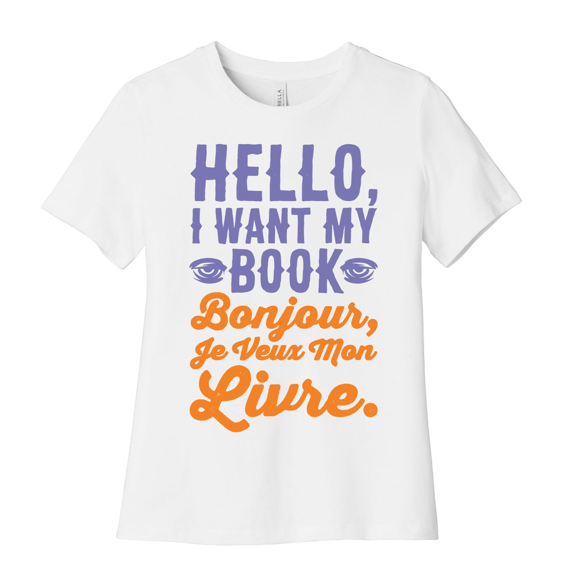 Hello I Want My Book Parody Women's Cotton Tee