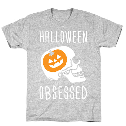 Halloween Obsessed T-Shirt