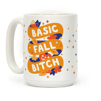 Basic Fall Bitch Coffee Mug