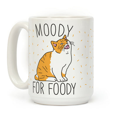 Moody For Foody Cat Coffee Mug