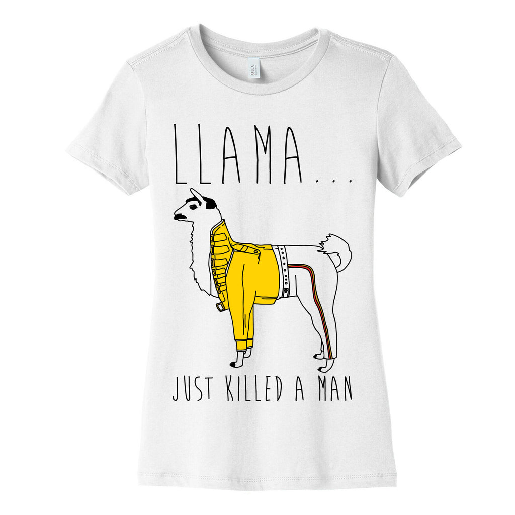 Llama Just Killed A Man Parody Women's Cotton Tee