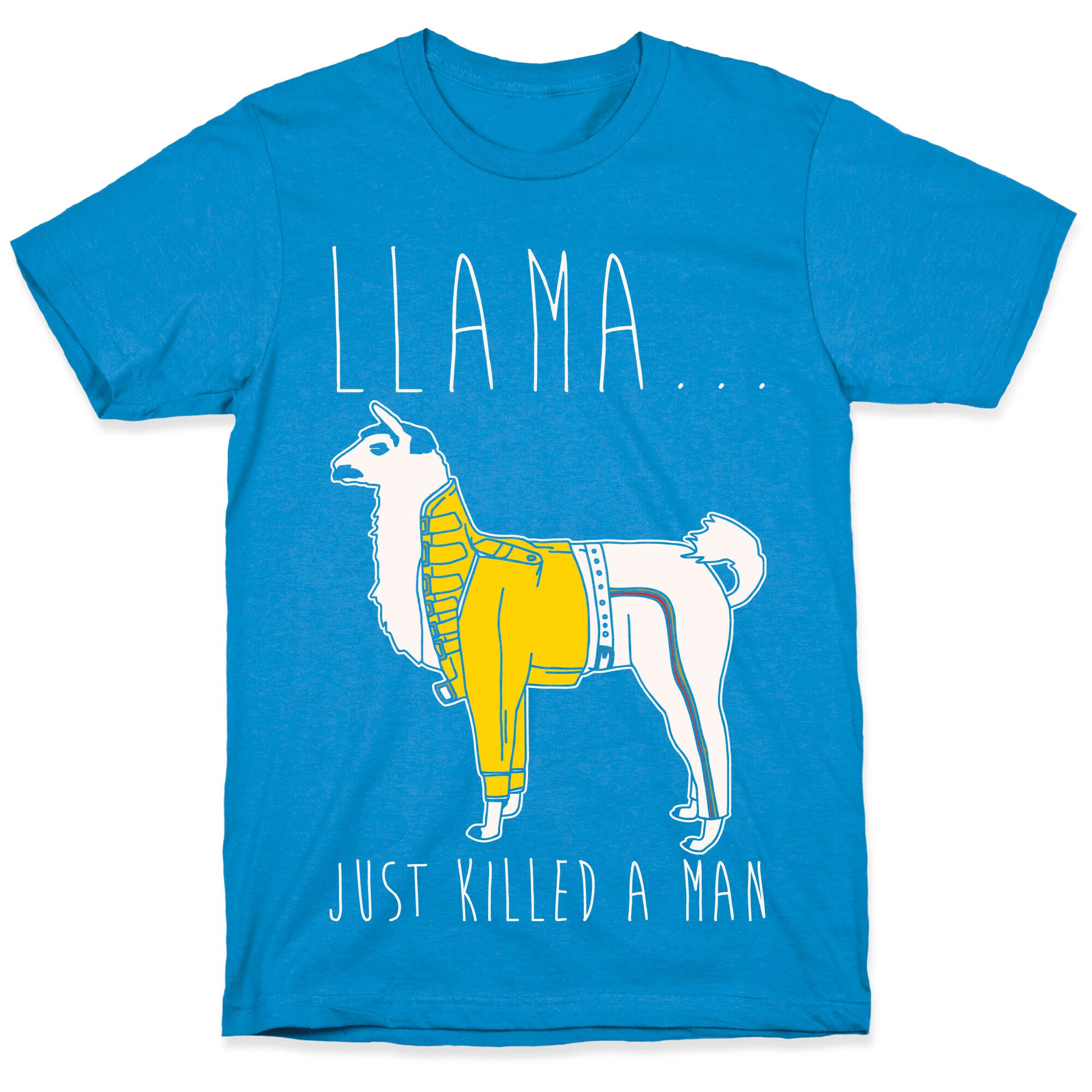 Llama Just Killed A Man Parody White Print T-Shirt