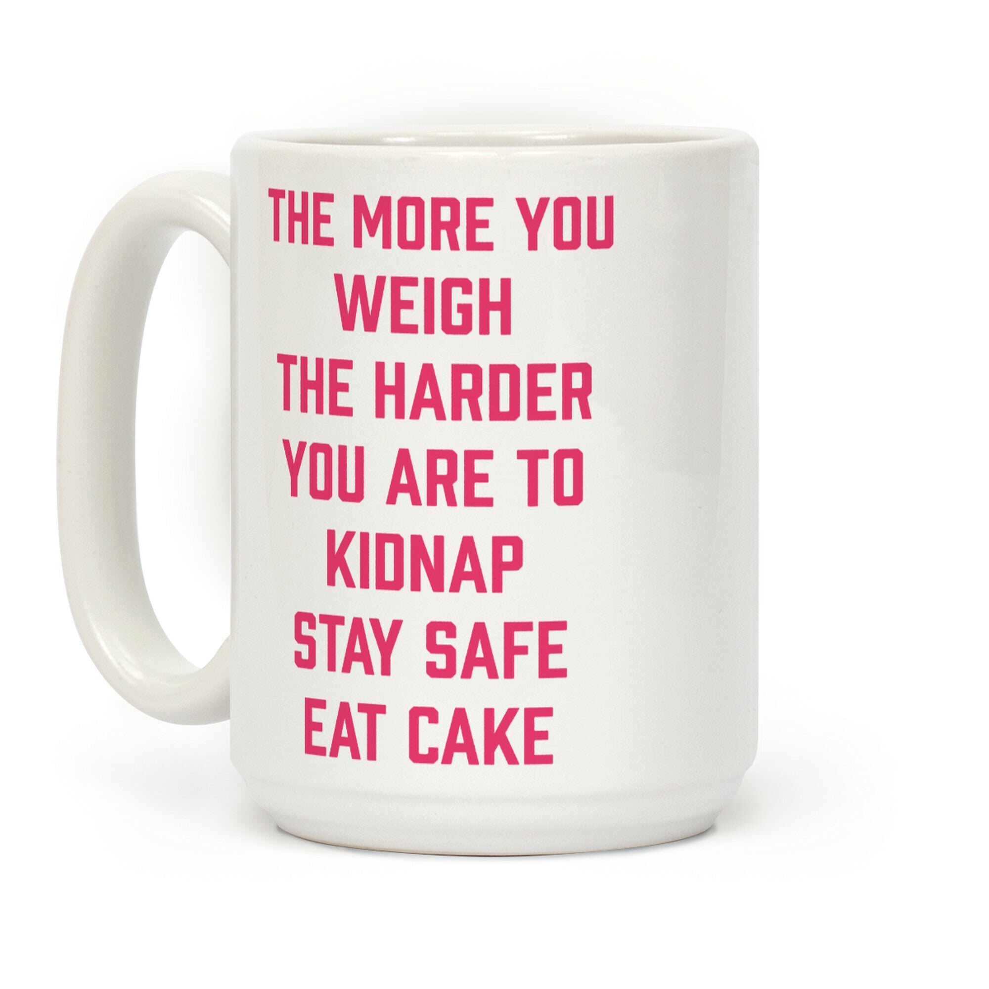 Stay Safe Eat Cake Coffee Mug