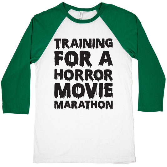 Training For A Horror Movie Marathon Baseball Tee