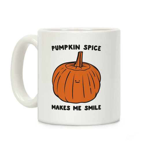 Pumpkin Spice Makes Me Smile Coffee Mug
