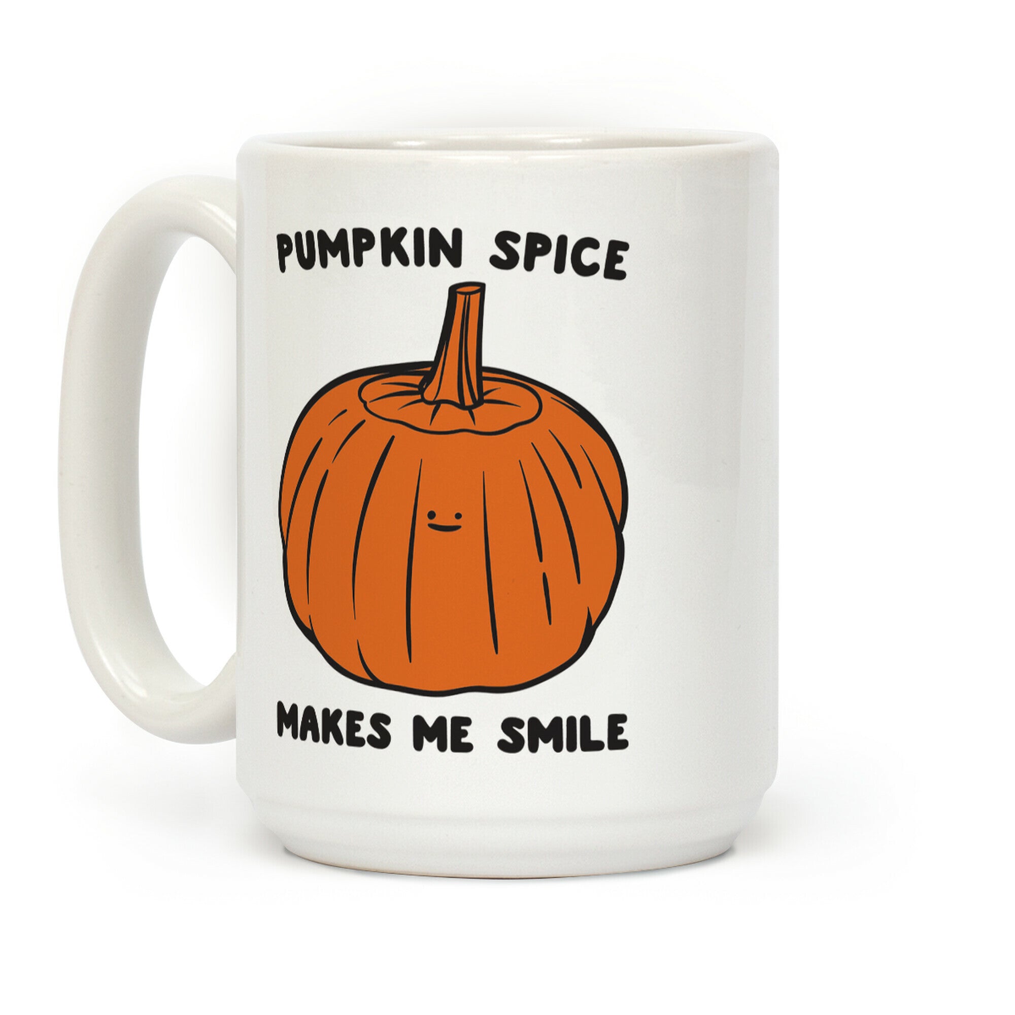 Pumpkin Spice Makes Me Smile Coffee Mug